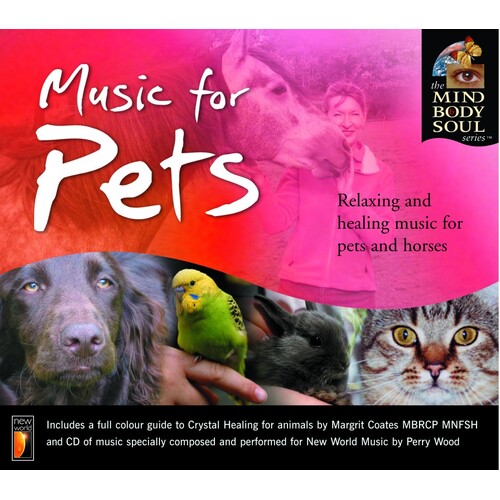 CD: Music For Pets: Mind Body Spirit Series