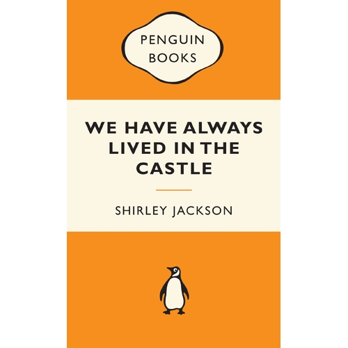 We Have Always Lived in the Castle: Popular Penguins