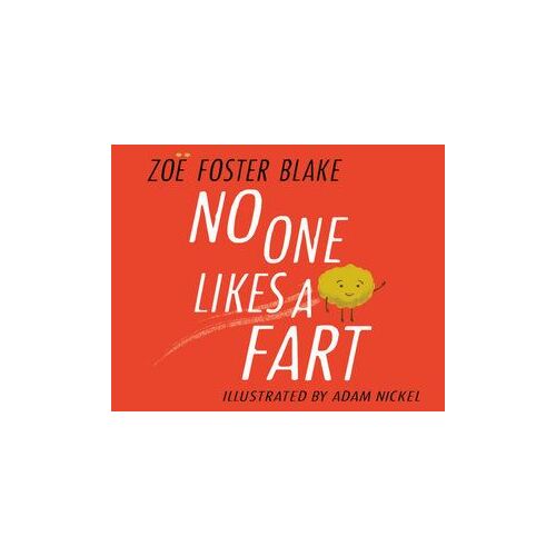 No One Likes a Fart