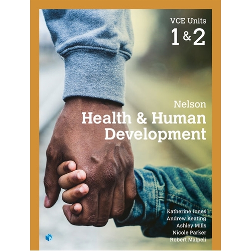 Nelson Health & Human Development VCE Units 1 & 2 Student Book with 4  Access Codes