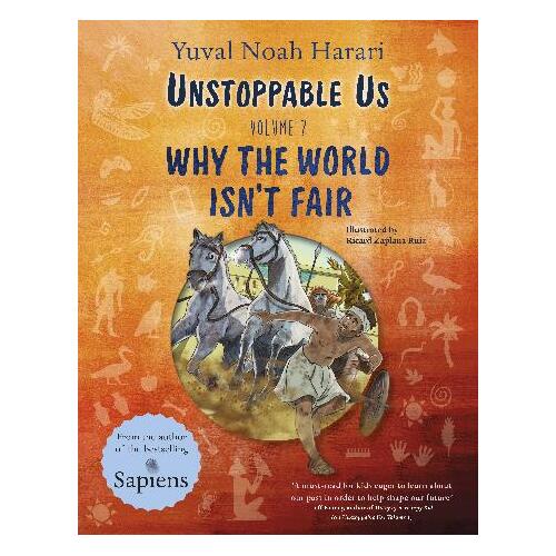 Unstoppable Us Volume 2: Why the World Isn't Fair