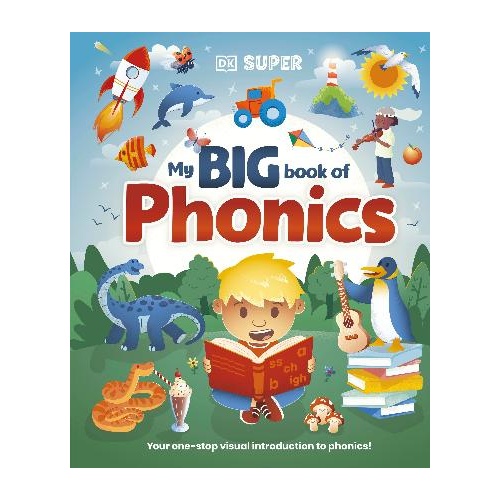 DK Super Phonics My Big Book of Phonics