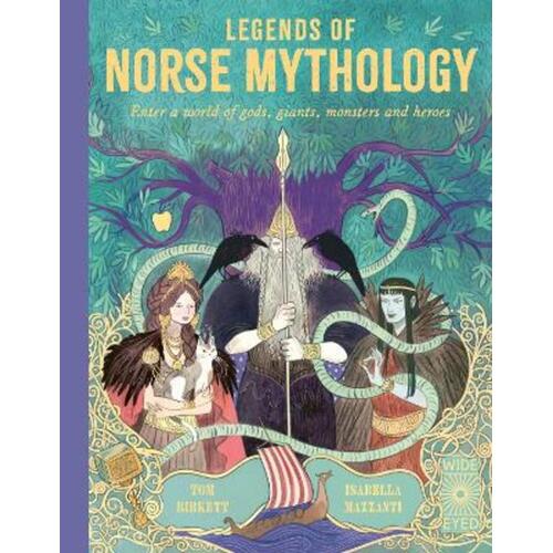 Legends of Norse Mythology: Enter a world of gods, giants, monsters and heroes