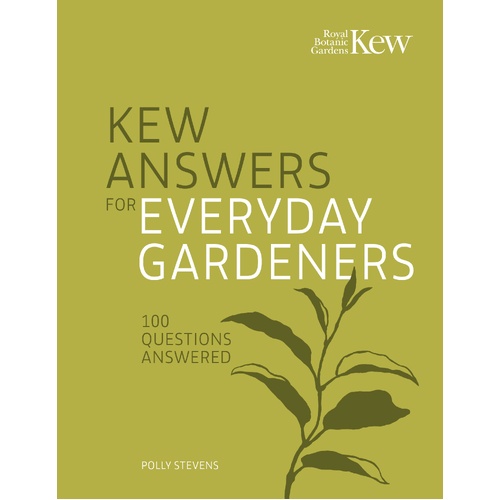 Kew Answers for Everyday Gardeners