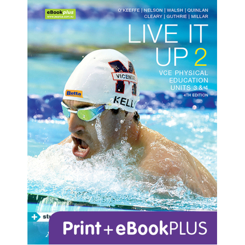 Live It Up 2 VCE Units 3 and 4 4e eBookPLUS & Print Text + StudyOn VCE Physical Education Units 3 and 4 2e