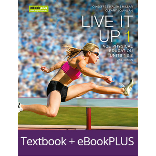 Live It Up 1 VCE Units 1 and 2 4e eBookPLUS & Print + studyON VCE Physical Education Units 1 and 2 2e