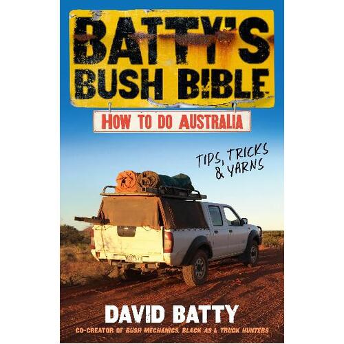 Batty's Bush Bible