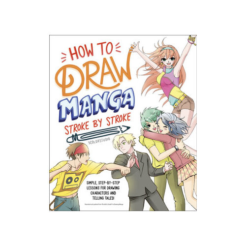 How to Draw Manga Stroke by Stroke