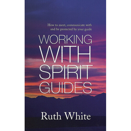 Working With Spirit Guides