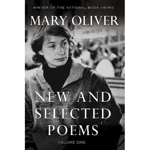 New and Selected Poems, Volume One