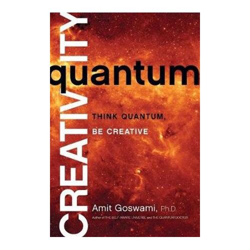 Quantum Creativity: Think Quantum, Be Creative