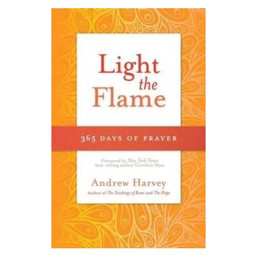 Light the Flame: 365 Days of Prayer