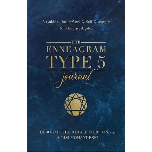 Enneagram Type 5 Journal, The: A Guide to Inner Work & Self-Discovery for The Investigator