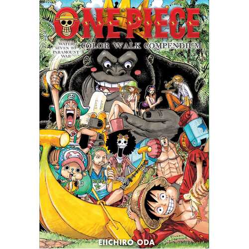 One Piece Color Walk Compendium: Water Seven to Paramount War