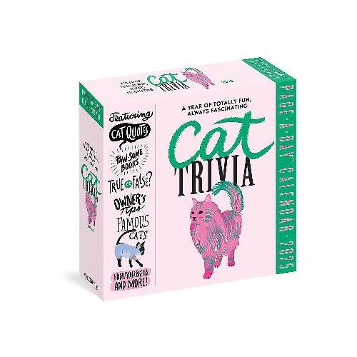 Cat Trivia Page-A-Day Calendar 2025: Cat Quotes, Paw-some Books, True or False, Owner's Tips, Famous Cats, Know Your Breeds, and More!