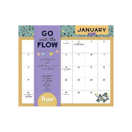 Go with the Flow: Inspiration and Organization for 2025: A Magnetic Monthly Calendar for a Fridge, Wall, or Desk