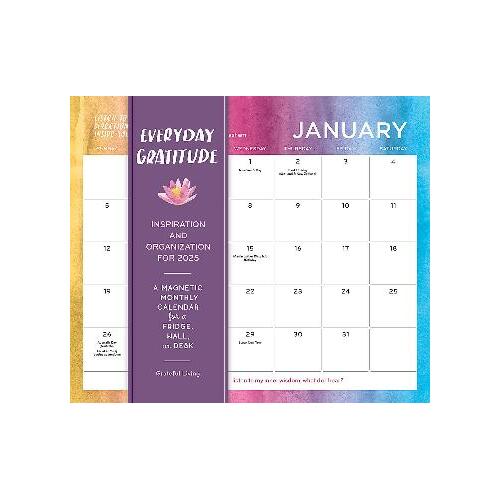 Everyday Gratitude: Inspiration and Organization for 2025: A Magnetic Monthly Calendar for a Fridge, Wall, or Desk