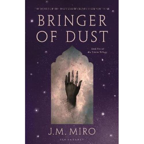 Bringer of Dust: The spellbinding second book in the internationally bestselling Talents Trilogy