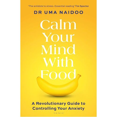 Calm Your Mind with Food