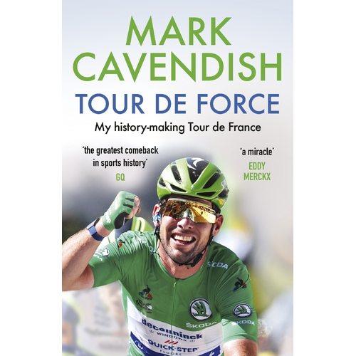 Tour de Force: My history-making Tour de France