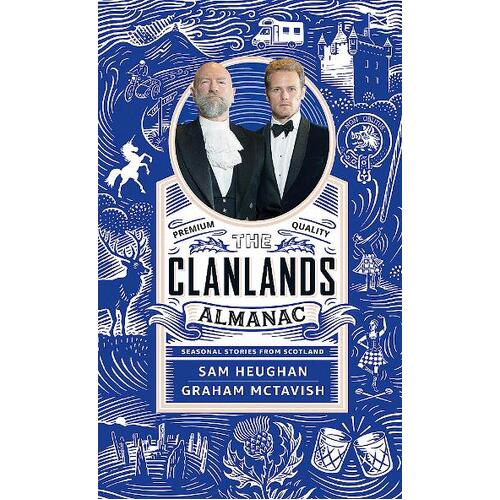 Clanlands Almanac, The: Seasonal Stories from Scotland