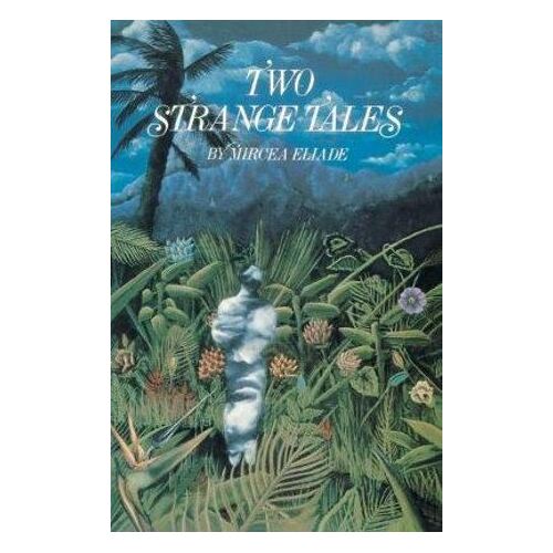 Two Strange Tales