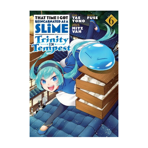 That Time I Got Reincarnated as a Slime: Trinity in Tempest (Manga) 6