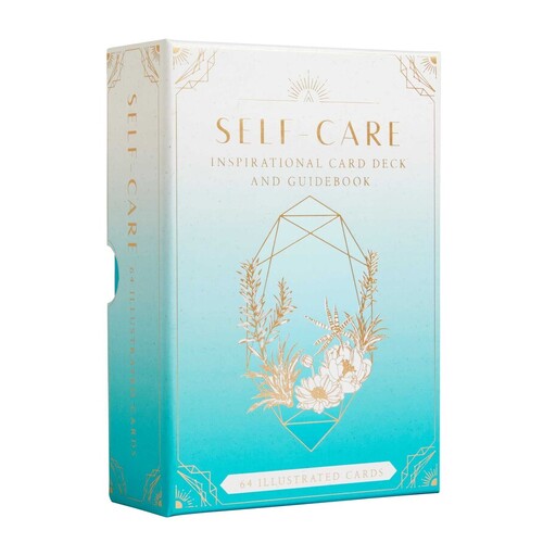 Self-Care: Inspirational Card Deck and Guidebook