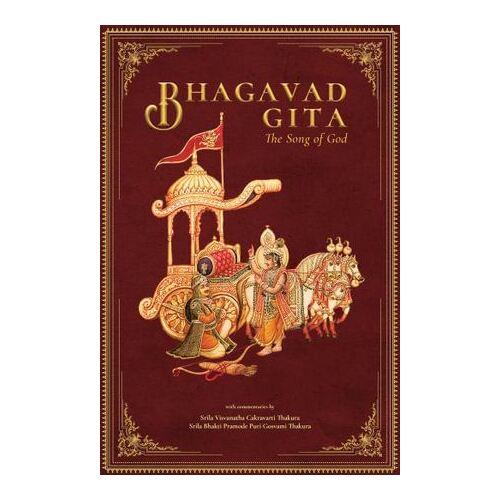 Bhagavad Gita: The Song of God