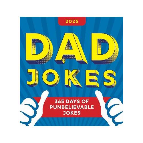 2025 Dad Jokes Boxed Calendar: 365 Days of Punbelievable Jokes