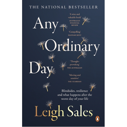 Any Ordinary Day: Blindsides, Resilience and What Happens After the Worst Day of Your Life