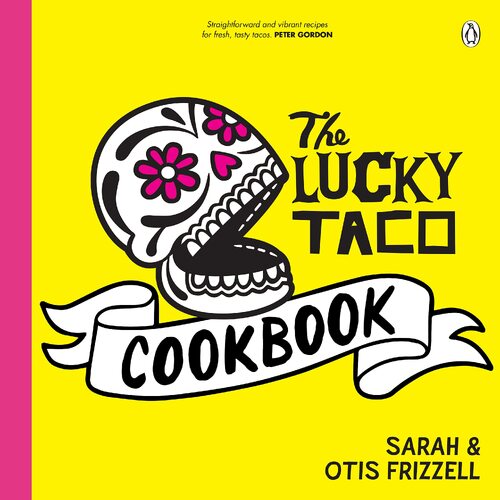 Lucky Taco Cookbook, The