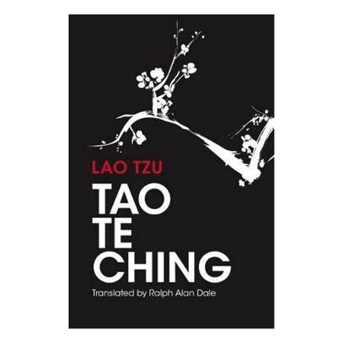 Tao Te Ching: 81 Verses by Lao Tzu with Introduction and Commentary