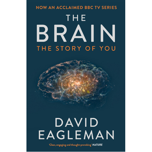 Brain, The: The Story of You