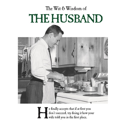 The Wit and Wisdom of the Husband