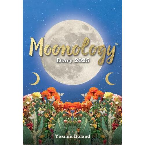 Moonology (TM) Diary 2025