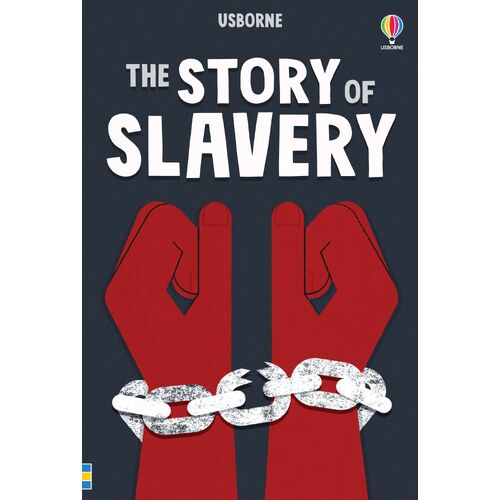 Story of Slavery, The