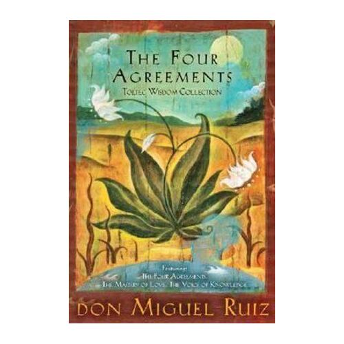 Four Agreements Toltec Wisdom Collection