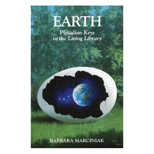 Earth: Pleiadian Keys to the Living Library