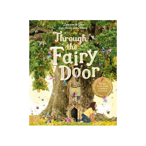 Through the Fairy Door: No One Is Too Small to Make a Difference