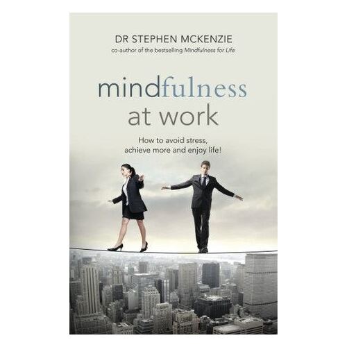 Mindfulness at Work