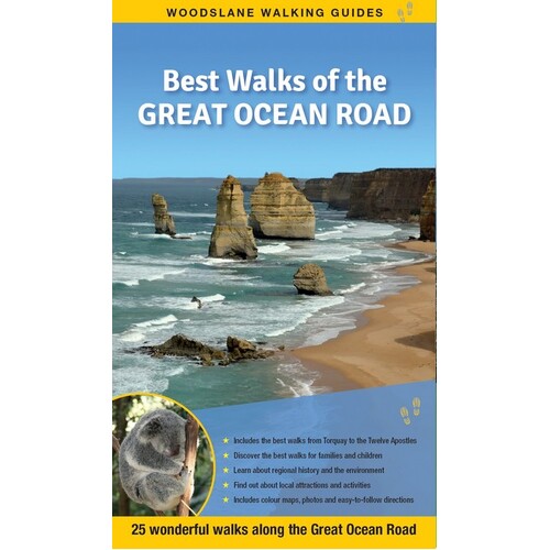 Best Walks of the Great Ocean Road: 25 Wonderful Walks Along the Great Ocean Road