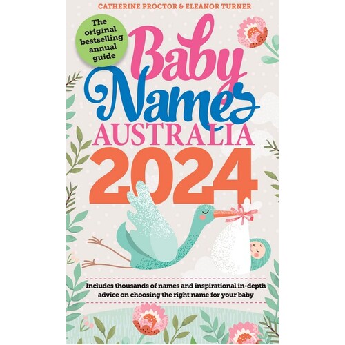 Baby Names Australia 2024: Thousands of Names and in-Depth Advice