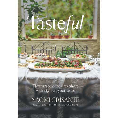 Tasteful: Flavoursome food to share with style at your table