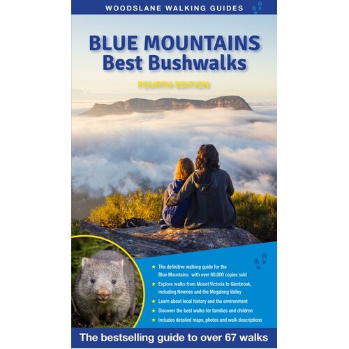 Blue Mountains Best Bushwalks: The Bestselling Guide to Over 65 Walks