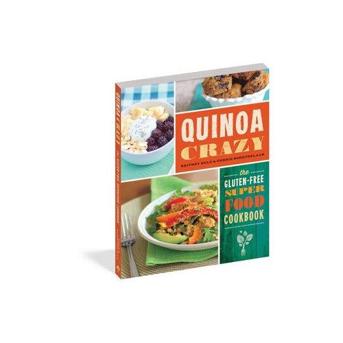 Quinoa Crazy: The Gluten-Free Superfood Cookbook