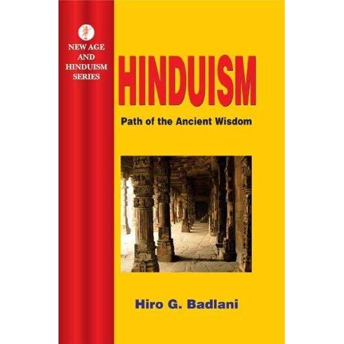 Hinduism: Path of the Ancient Wisdom